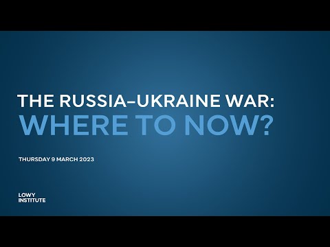 The Russia–Ukraine war: where to now?