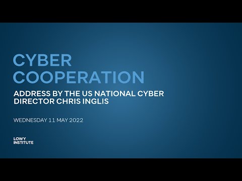 Address by the US National Cyber Director on cyber cooperation