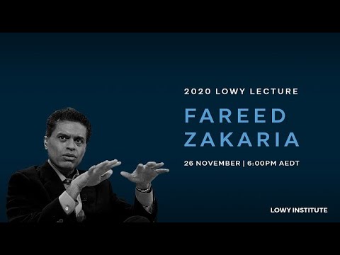 Fareed Zakaria on US-China relations and the year in world politics | 2020 Lowy Lecture Broadcast